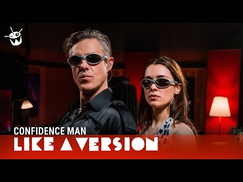 Confidence Man cover DJ Sammy 'Heaven' for Like A Version