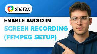 How to Enable Audio in Sharex Screen Recording (Ffmpeg Setup) [2026 Full Guide]