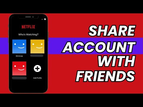 How to Share Netflix With Friends | 2026