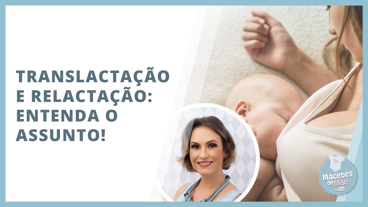 TRANSLACTAÇÃO E RELACTAÇÃO: UMA SUPER AJUDA QUANDO HÁ DIFICULDADE PARA AMAMENTAR | MACETES DE MÃE