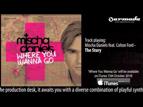 Mischa Daniels feat. Colton Ford - The Story ('Where You Wanna Go' Album Preview)