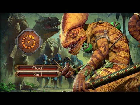 Oxyotl [ Part 1 ] Legendary/VH [ Requested ]