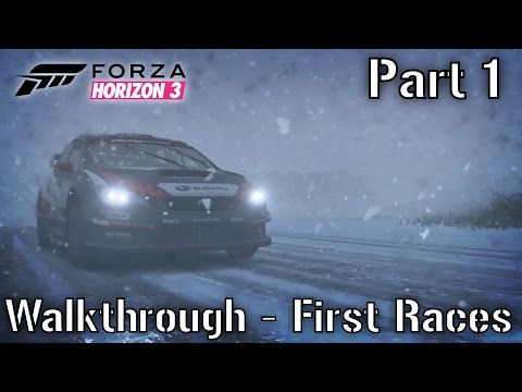 Forza Horizon 3 | Blizzard Mountain - Walkthrough Part 1 | First Races