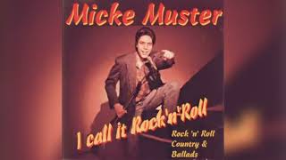 Micke Muster - I Call it Rock 'n' Roll (1993 album, 4 songs).
