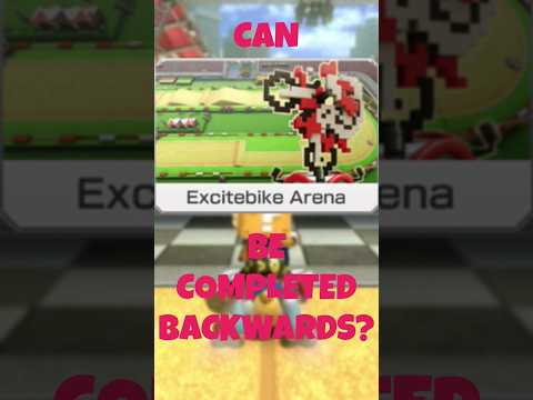 IS *EXCITEBIKE ARENA* POSSIBLE BACKWARDS? #shorts #mariokart