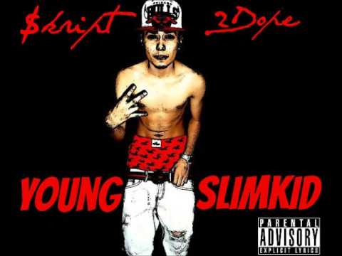 [Dee Loco,Daze,$kript] Fly Ass Nigga (Bonus Track) @Skript2DOPE #YoungSlimKiD