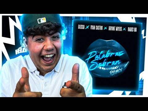 MI REACCIÓN a PALABRAS SOBRAN REMIX 👀💙 BLESSD❌RYAN CASTRO❌BRYANT MYERS❌HADES 66