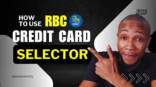 How to Use RBC Credit Card Selector