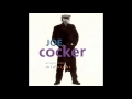 Joe Cocker - That's All I Need to Know (1997)