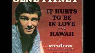 Gene Pitney - It Hurts To Be In Love