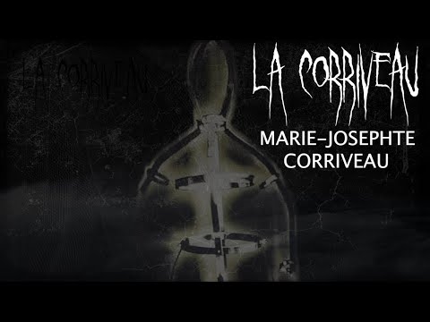 La Corriveau - Marie-Josephte Corriveau