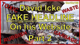 David Icke talking about testicles on his website -  part 2