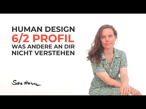 Human Design 6/2 Profile – What others don’t understand about you