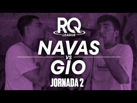 NAVAS VS GIO | RQ LEAGUE J2