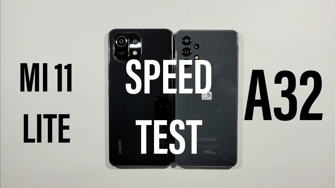 Xiaomi Mi 11 Lite vs Samsung A32 Speed Test