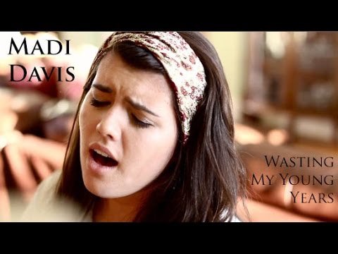 Wasting My Young Years cover by Madi Davis