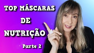 ✅TOP MÁSCARAS DE NUTRIÇÃO parte 2