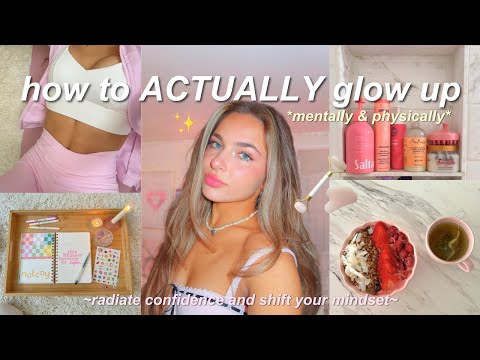 your guide to a PERMANENT glow up 🌟 full body self-care & mindset tips