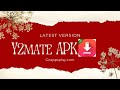 y2mate: y2mate app for Android || Goappsplay
