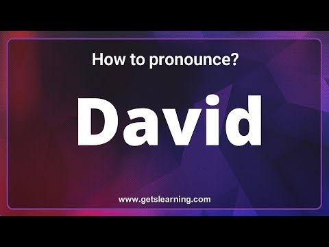 David Pronunciation: The 3 ways to pronounce David Correctly