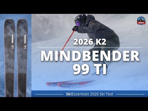 2026 K2 Mindbender 99 Ti - SkiEssentials Ski Test Review