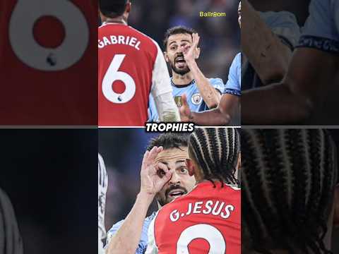 Bernardo Silva destroys Arsenal calling them a dirty team with no winning mentality ⚽🔥