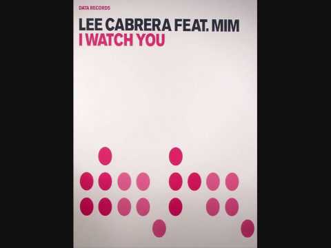 Lee Cabrera Feat. Mim - I Watch You / Beatfreakz - Somebody's Watching Me