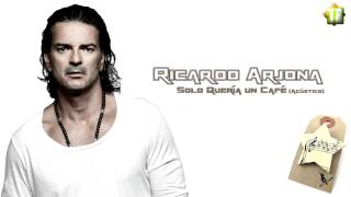 Ricardo Arjona - Solo Quería un Café (Acústico)