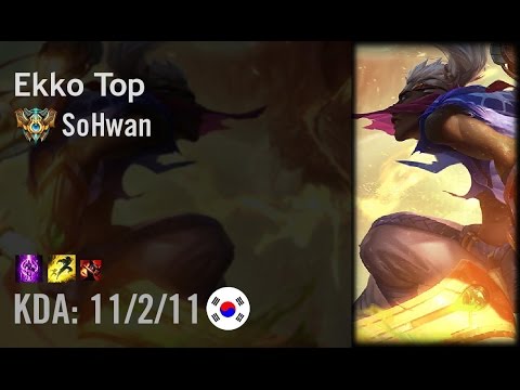 Ekko Top vs Gangplank - SoHwan - KR Challenger Patch 6.13