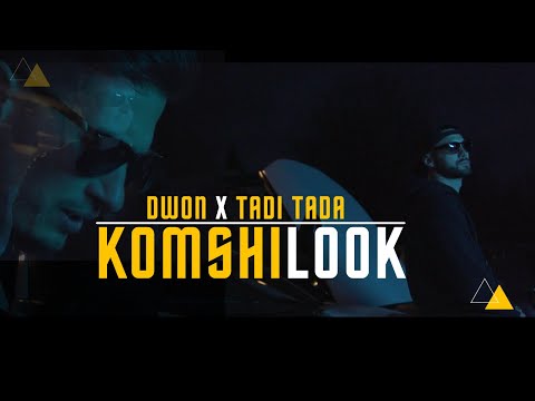 DWON - KOMSHILOOK feat. TADI TADA (Official Video)