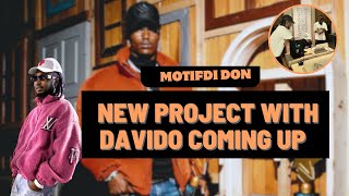 'OCTOPIZZO BLOCKED ME BUT I HAVE NO ISSUE WITH HIM| NEW PROJECT WITH DAVIDO’ |MOTTIF DI DON