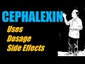 Uses for Cephalexin 500 mg and Side Effects