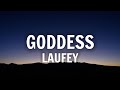 Laufey - Goddess (Lyrics)