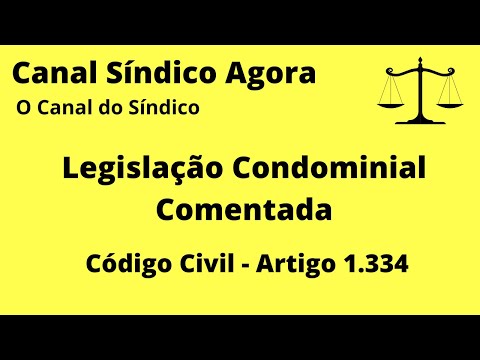 Legislação Condominial Comentada - Código Civil - Artigo 1.334