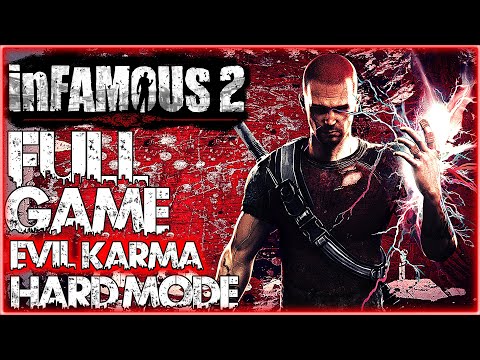 INFAMOUS 2 Gameplay Walkthrough FULL GAME EVIL KARMA (HARD MODE) No Commentary