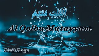 Download lagu al qolbu mutayyam reggae   lirik sholawat mp3