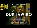Prince Indah Scenic Video Duk Jawiro