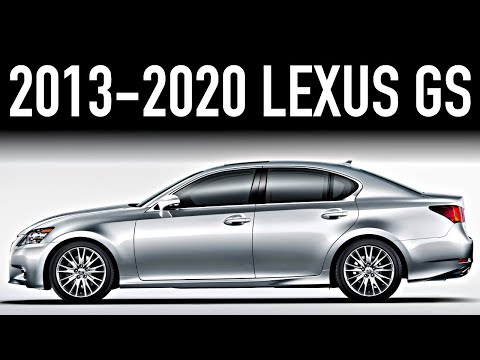 2013-2020 Lexus GS.. What You Didn’t Know