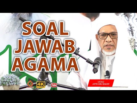 Soal Jawab Agama - Baba Ismail Sepanjang