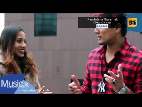 Kandulaka Tharamak - Dileepa Saranga