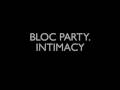 Bloc Party - Trojan Horse 