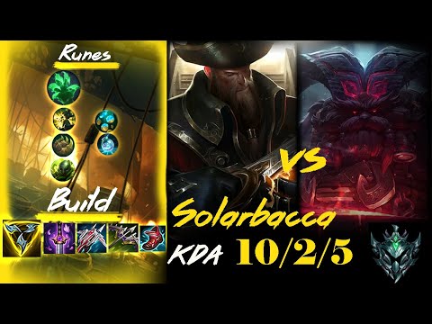 [ Solarbacca ] Gangplank vs Ornn Top -  Season 11 - Platinum I