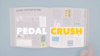 Video thumbnail for PEDAL CRUSH // the creative guide to stompboxes by Knobs