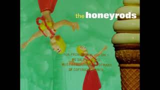 04 ◦ The Honeyrods - Soap Opera  (Demo Length Version)