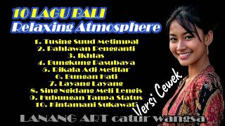Download lagu 10 LAGU BALI -  COVER AI CEWEK || MUSIK SANTAI || RELAXING ATMOSPHARE mp3
