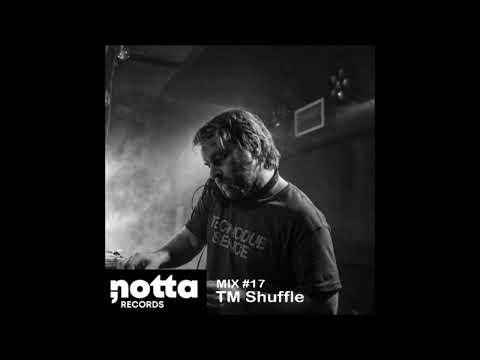 Nottamix [17] - Tm Shuffle