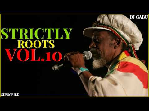 BEST ROOTS REGGAE MIX 2021 - DJ GABU // (STRICTLY ROOTS VOL.10)