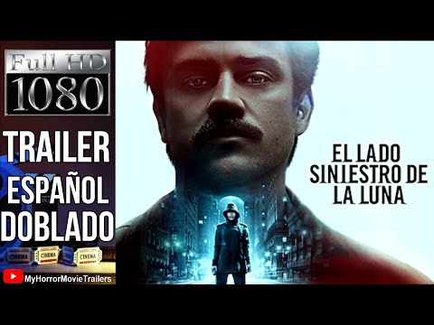 El Lado Siniestro De La Luna (2019) (Trailer HD) - Jim Mickle