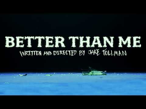 Better Than Me (TEASER TRAILER)