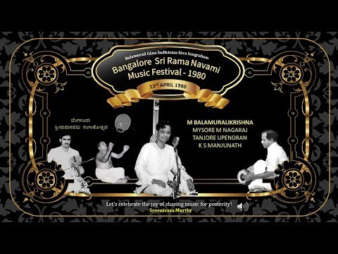 Sri Rama Navami Music & Tyagaraja -  A memorable concert by M Balamuralikrishna (1980)
